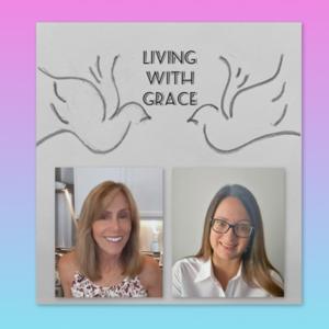Living With Grace