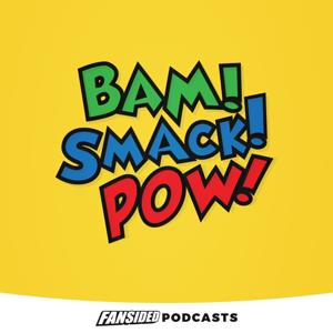Bam Smack Pow Podcast