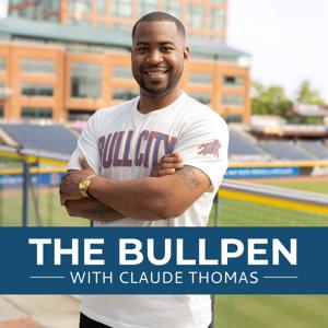 The Bullpen with Claude Thomas