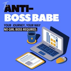 The Anti-Boss Babe