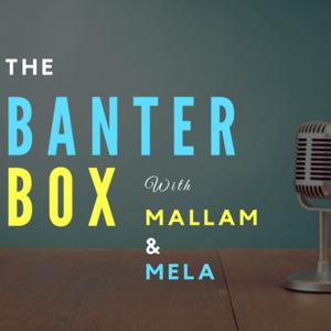The Banter Box