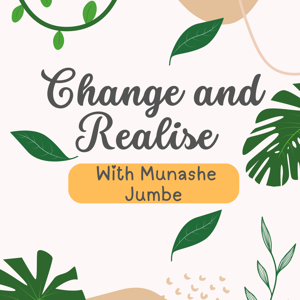 Change and Realise