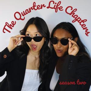 The Quarter Life Chapters