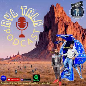 THE RYL TALK PODCAST ™
