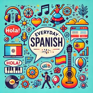 Everyday Spanish