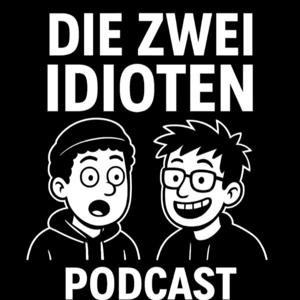 Die zwei Idioten