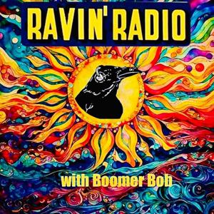 Ravin' Radio with Boomer Bob