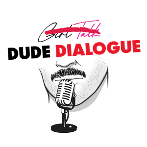 Dude Dialogue