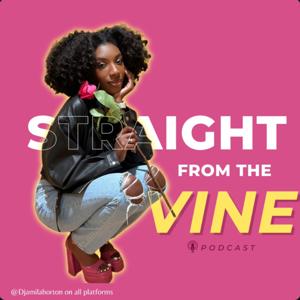 Straight from the Vine