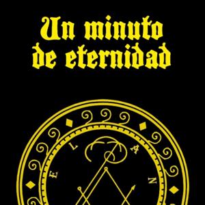 Un minuto de eternidad