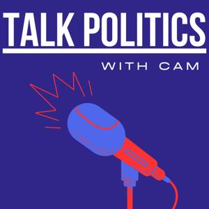 Talk Politics With Cam