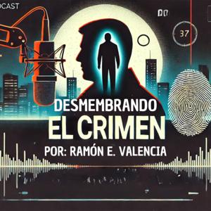 Desmembrando el Crimen