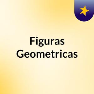Figuras Geometricas