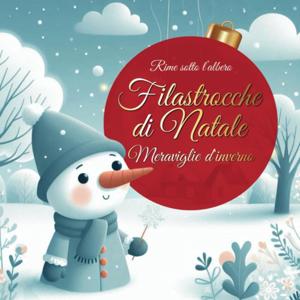 Filastrocche di Natale, Meraviglie d'inverno