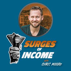 Surges of Income Podcast