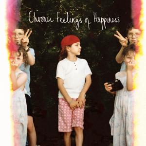 Chronic Feelings of Happiness