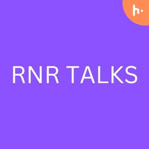 RNR Talks