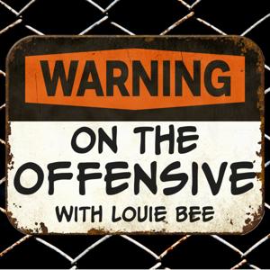 On The Offensive With Louie Bee