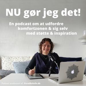 NU gør jeg det!