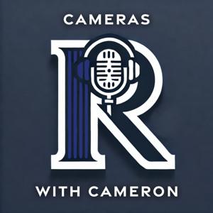 Cameras with Cameron | The Roundup