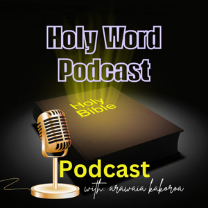 Holy Word Podcast