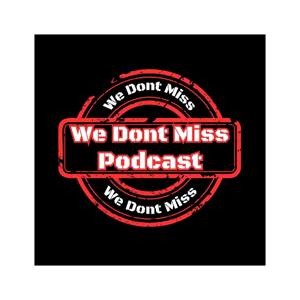 We Dont Miss