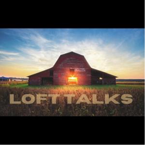 Loft talks