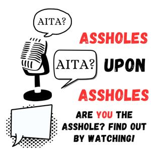 Assholes Upon Assholes