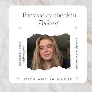 Weekly Check In Podcast