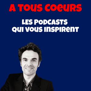 A TOUS COEURS