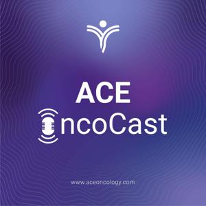 ACE OncoCast