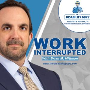 The Work Interrupted Podcast  with The Disability Guys