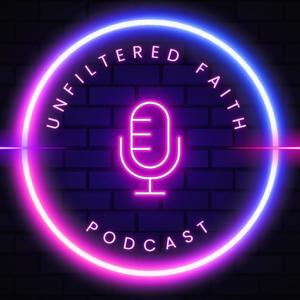 Unfiltered Faith