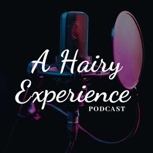 A Hairy Experience