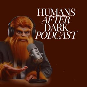 Humans After Dark