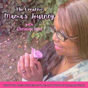 The Creative Mama's Journey | Turn Your Creative Ideas Into Reality (Without the Mom Guilt)