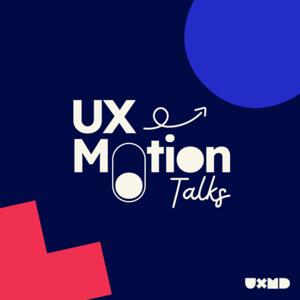 UX Motion Talks | UXMD