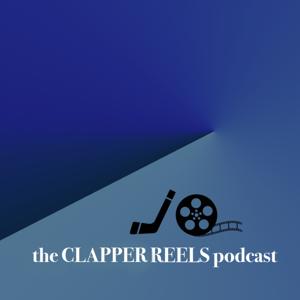 The Clapper Reels Podcast