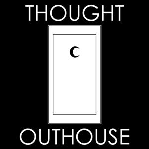 Thought Outhouse