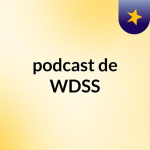 podcast de WDSS
