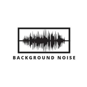 Background Noise