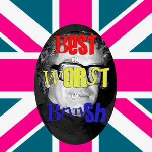 Best of Worst of British