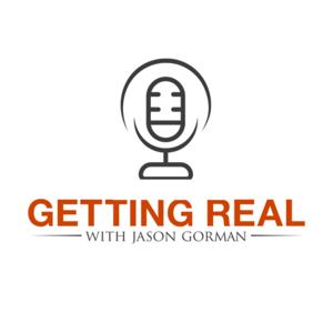 Getting Real w/ Jason Gorman