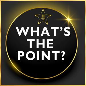 What's The Point? An Impactful Podcast exploring the point of work and daily life.