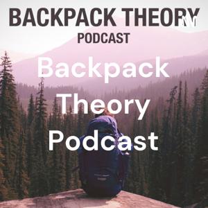 Backpack Theory Podcast