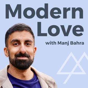 Modern Love with Manj Bahra