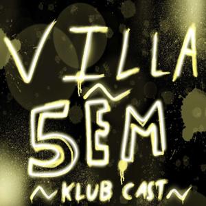 Villa Fem Podcast