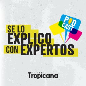 Se lo explico con expertos by Caracol Pódcast
