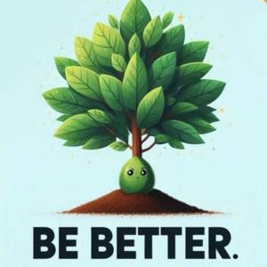 Be Better