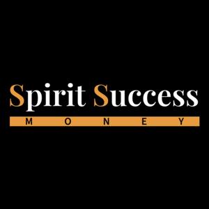 Spirit Success Money Podcast